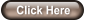 Click Here